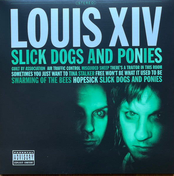 Louis XIV - Slick Dogs & Ponies - Limited 180-gram Translucent Green Colored Vinyl - Vinyl New