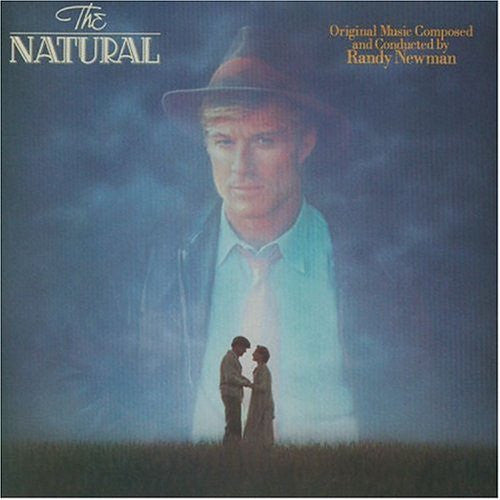 Randy Newman The Natural - Soundtrack Used