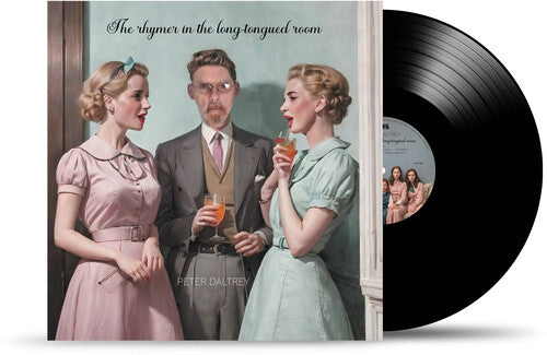 PETER DALTREY The Rhymer in the Long-Tongued Room New Vinyl LP