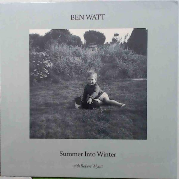 Ben Watt w/ Robert Wyatt - Summer Into Winter - RSD Vinyl