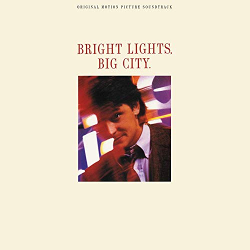 Bright Lights, Big City (original Motion Picture Soundtrack)(limited Edition)(bone Colored Vinyl) - Vinyl