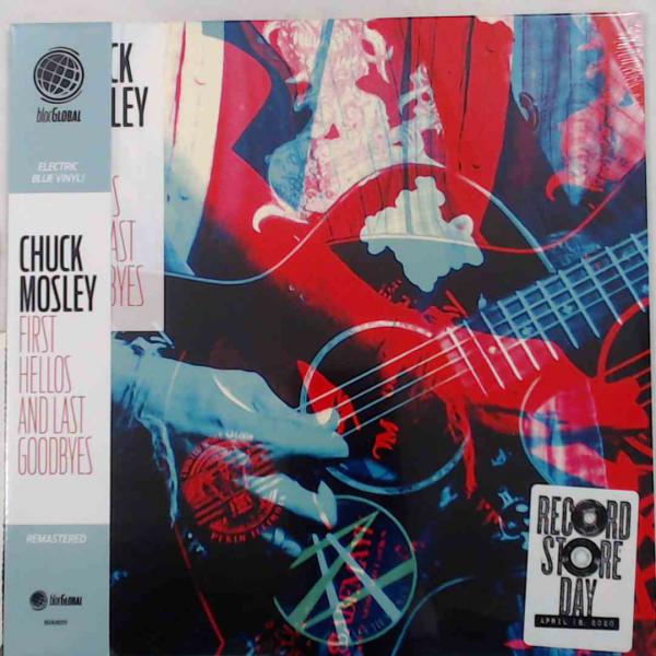 Chuck Mosley – First Hellos And Last Goodbyes Vinyl (RSD 2020)