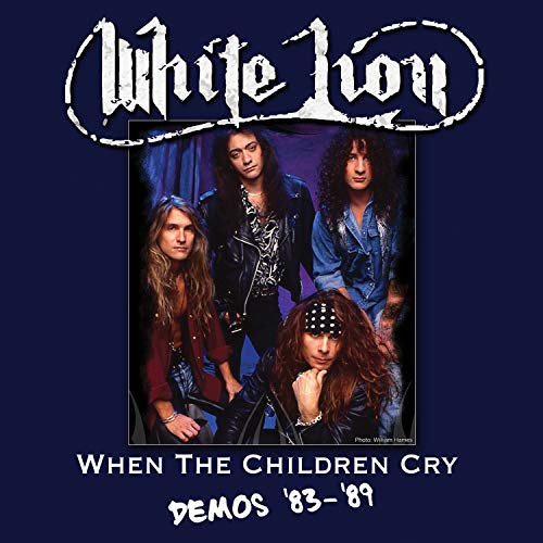 White Lion - When The Children Cry - Demos '83-'89 - Vinyl