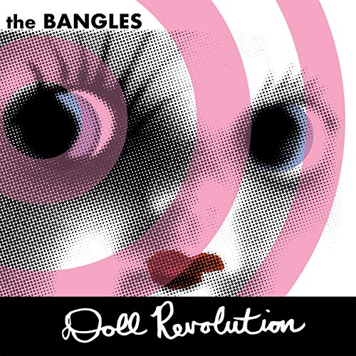 The Bangles - Doll Revolution (limited 2-lp White Vinyl Edition) - Vinyl