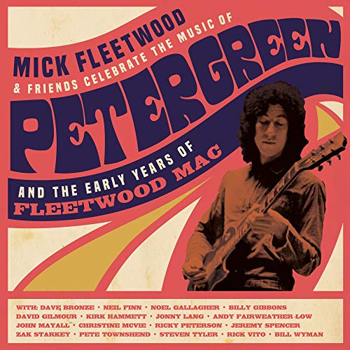 Mick Fleetwood and Friends - Celebrate The Music Of Peter Green And The Early Years Of Fleetwood Mac (4lp) - Vinyl