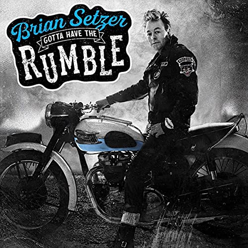 Brian Setzer - Gotta Have The Rumble - Vinyl