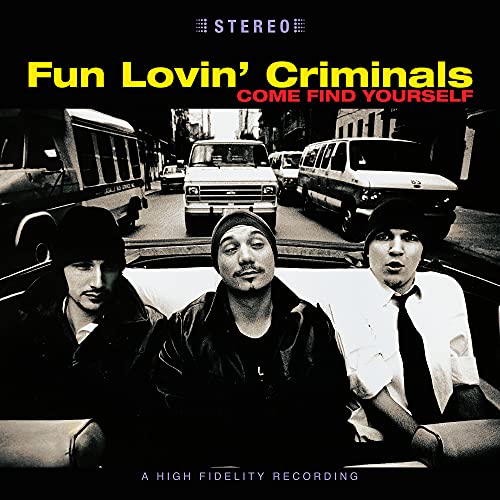 Fun Lovin' Criminals - Come Find Yourself [25th Anniversary Edition] - Vinyl