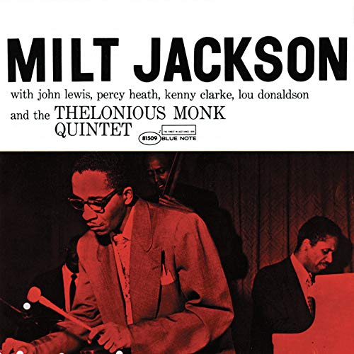 Milt Jackson And The Thelonious Monk Quintet [blue Note Classic Vinyl Series] [lp] - Vinyl