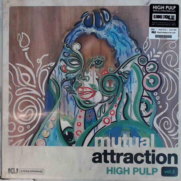 High Pulp - Mutual Attraction Vol 3 - RSD 2022