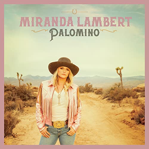 Miranda Lambert - Palomino - Vinyl