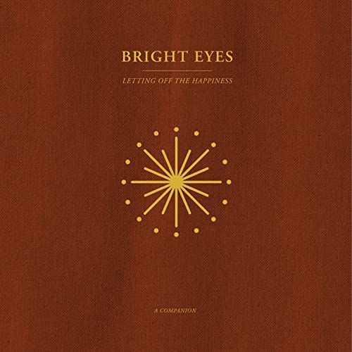 Bright Eyes - Letting Off The Happiness: A Companion (opaque Gold) - Vinyl