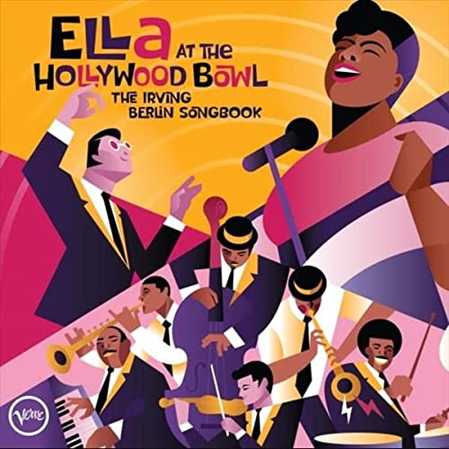 Ella Fitzgerald - Ella At The Hollywood Bowl: The Irving Berlin Songbook [lp] - Vinyl