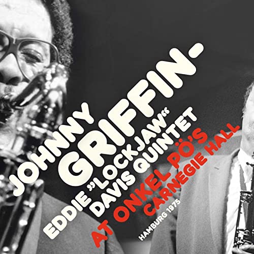 Johnny Griffin - At Onkel Po''s Carnegie Hall Hamburg - Vinyl