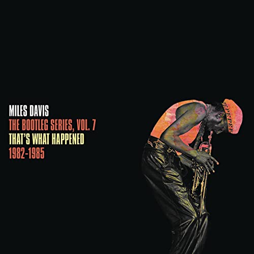 Miles Davis - The Bootleg Series Vol. 7: That’s What Happened 1982-1985 - Vinyl