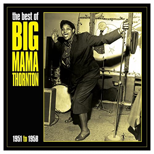 Big Mama Thornton - The Best Of Big Mama Thornton 1951-58 - Vinyl