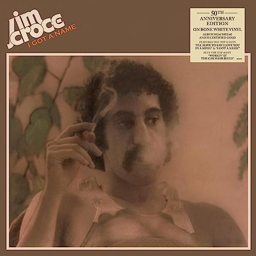 Jim Croce - I Got A Name (50th Anniversary) - Vinyl