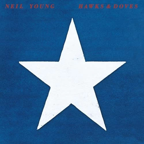 Neil Young - Hawks & Doves (vinyl) Records & Lps - Vinyl