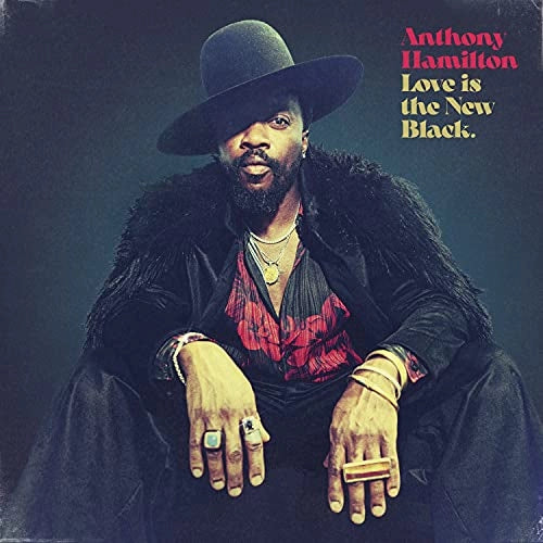 Anthony Hamilton - Love Is The New Black (gold Vinyl) - Vinyl