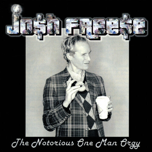 Josh Freese - The Notorious One Man Orgy - Vinyl