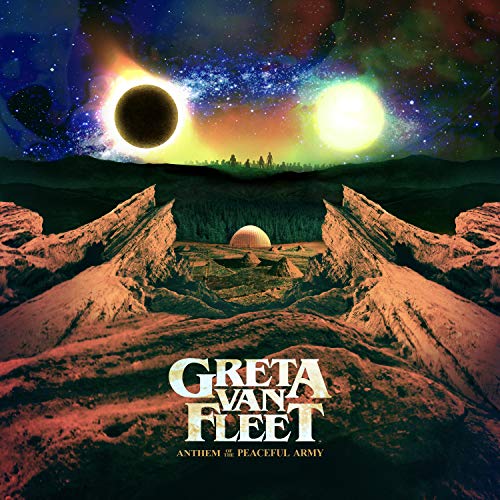 Greta Van Fleet - Anthem Of The Peaceful Army [LP] - Vinyl